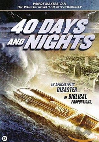 40 days and nights