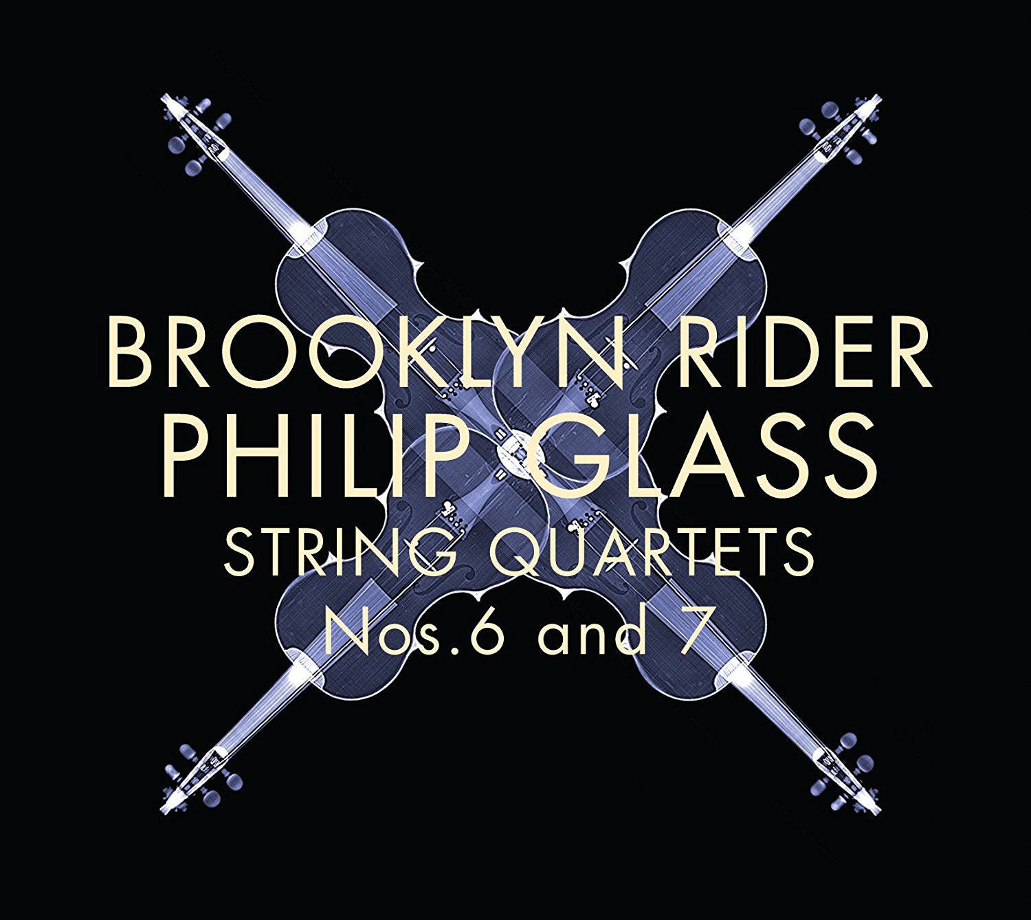 Philip Glass: String Quartets Nos. 6 and 7