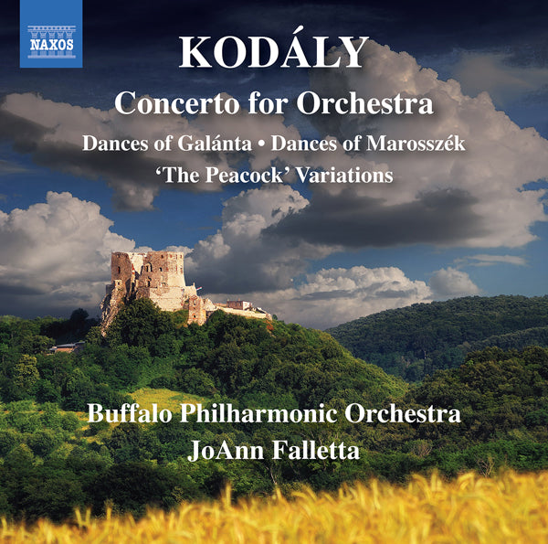 Kodály: Concerto for Orchestra/Dances of Galánta/...