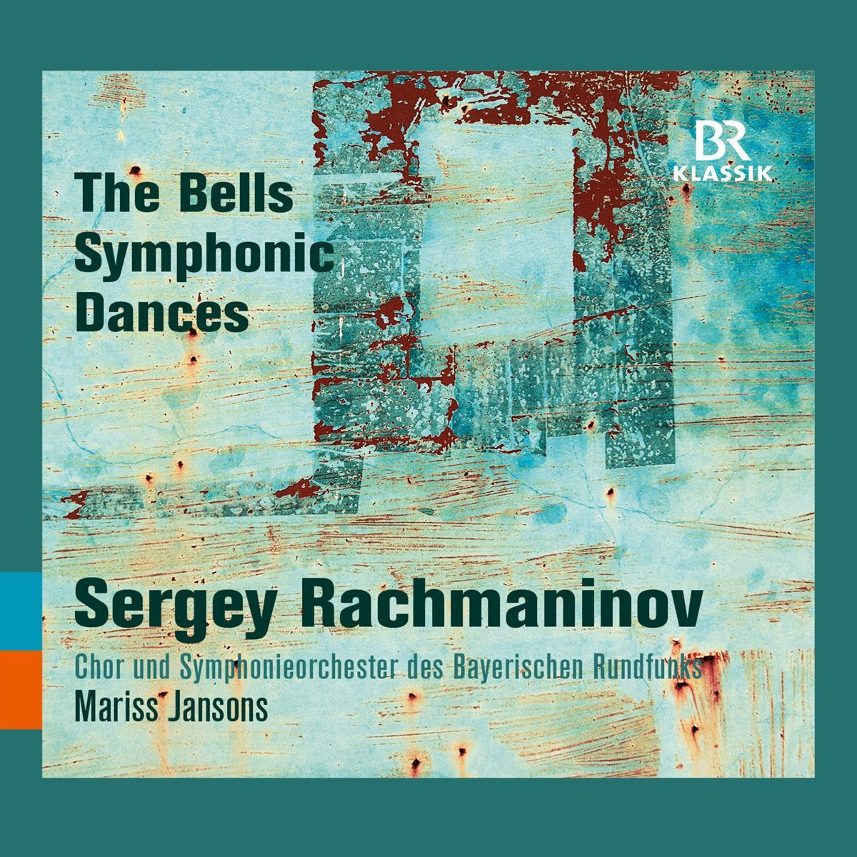 Sergey Rachmaninov: The Bells/Symphonic Dances