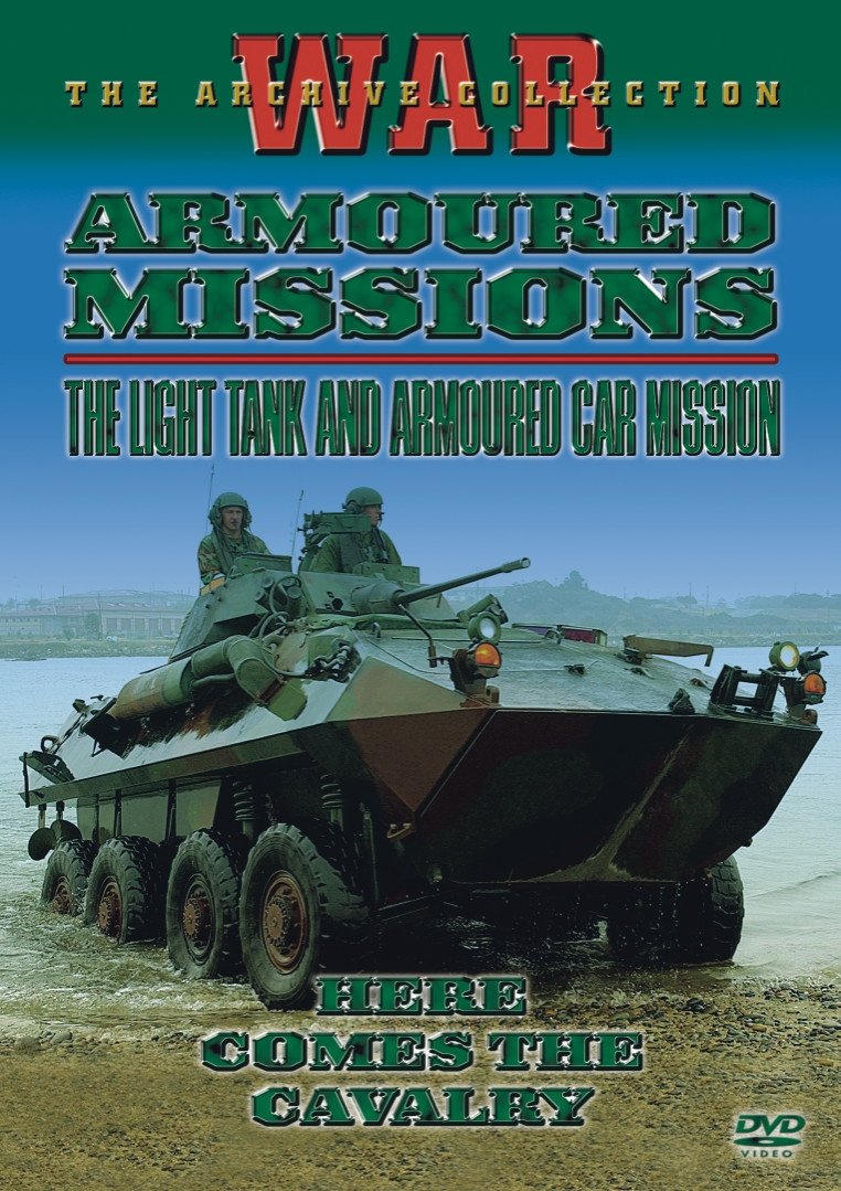Armoured Missions: Light Tank And Armoured Car Mission