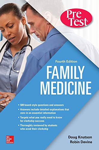 Family Medicine Pretest Self-Assessment And Review
