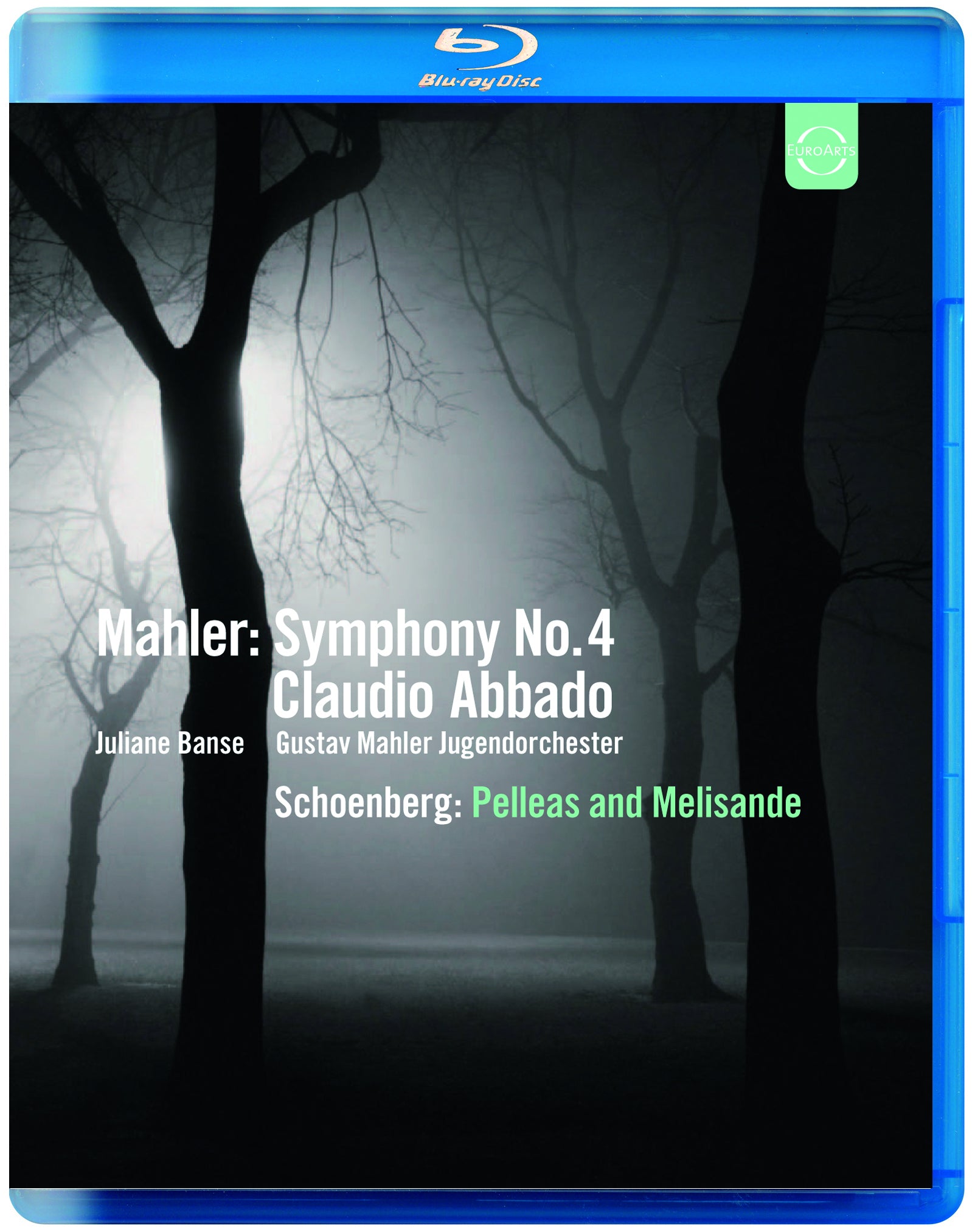 Mahler: Symphony No 4/Schoenburg: Pelleas and Melisande (Abbado)
