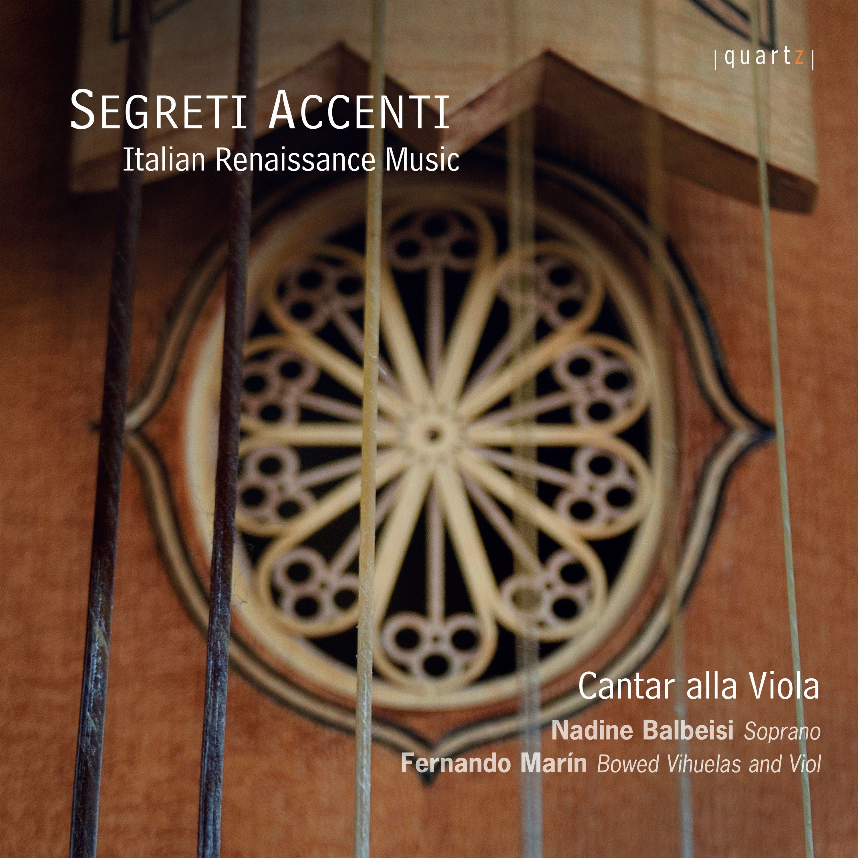 Cantar Alla Viola: Segreti Accenti - Italian Renaissance Music