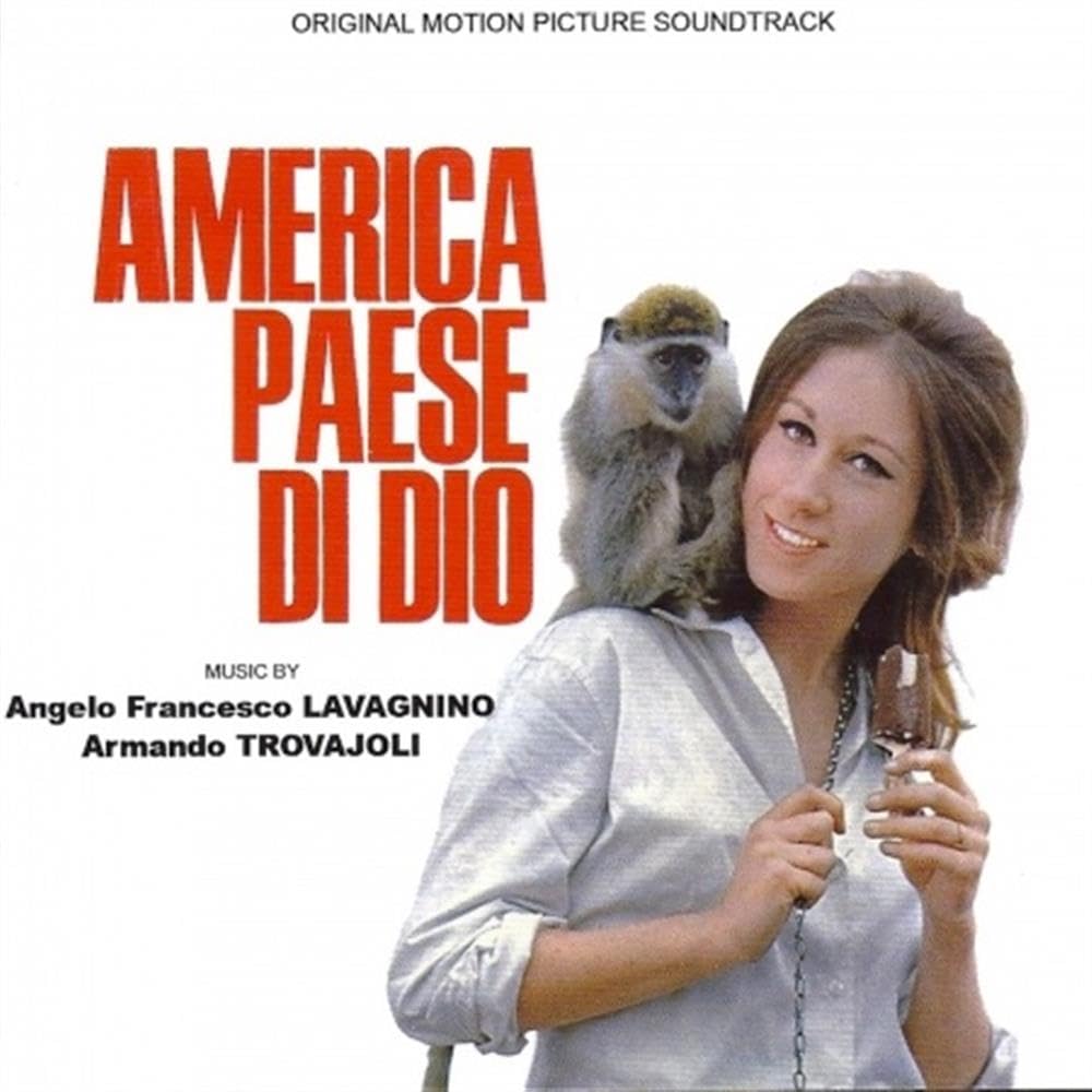Angelo Francesco Lavagnino / Armando Trovajoli - America Paese Di Dio