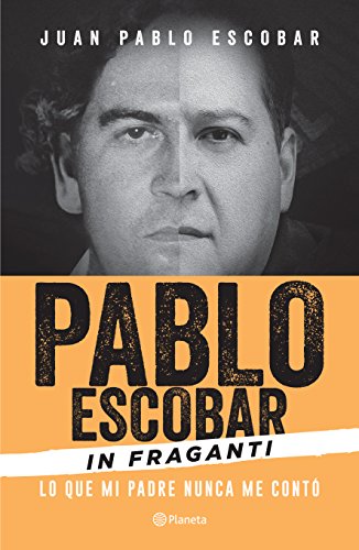 Pablo Escobar In Fraganti/ Pablo Escobar Red-Handed