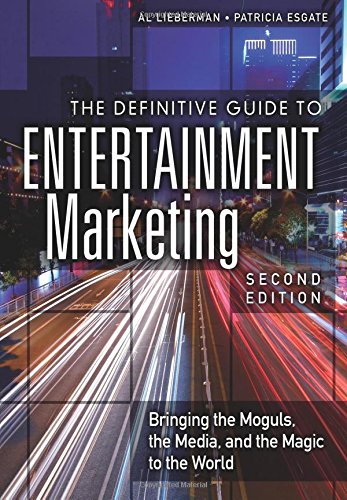 The Definitive Guide To Entertainment Marketing