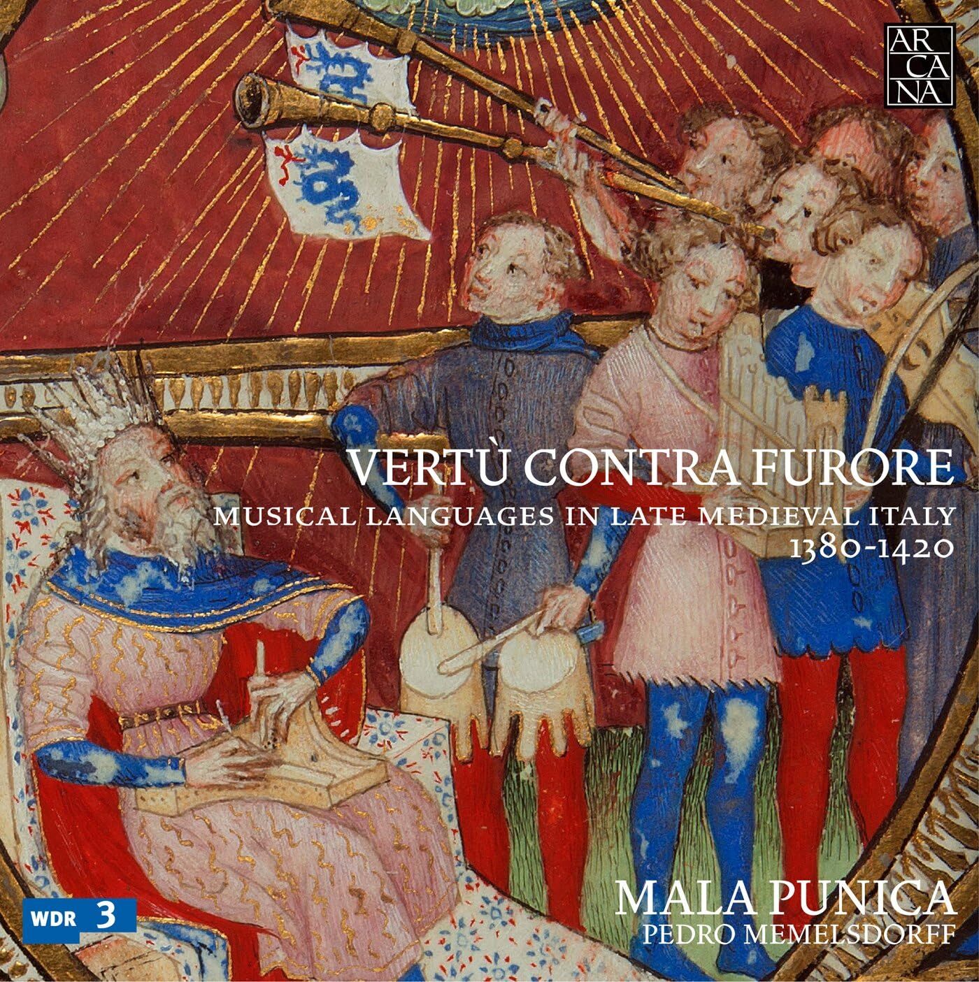Vertu Contra Furore: Musical Languages in Late Medieval Italy