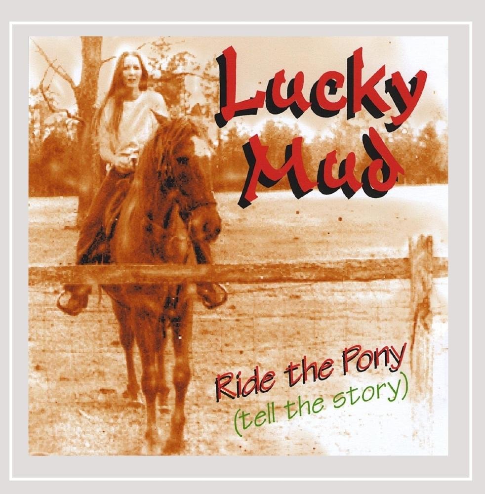 Ride the Pony (Tell the Story