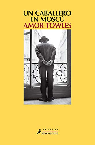 Un Caballero En Moscu / A Gentleman In Moscow