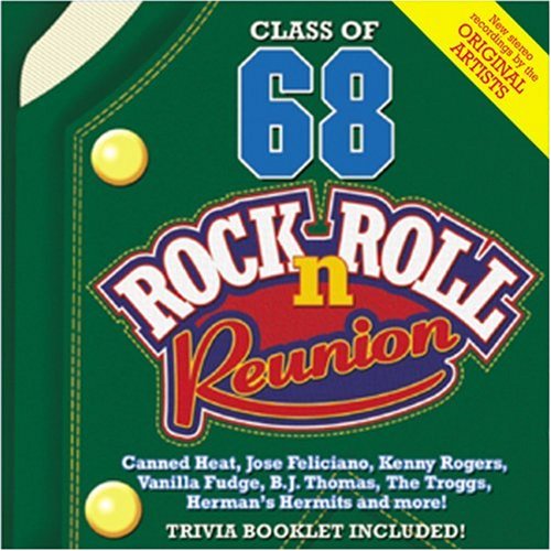 Rock N Roll Reunion: 1968