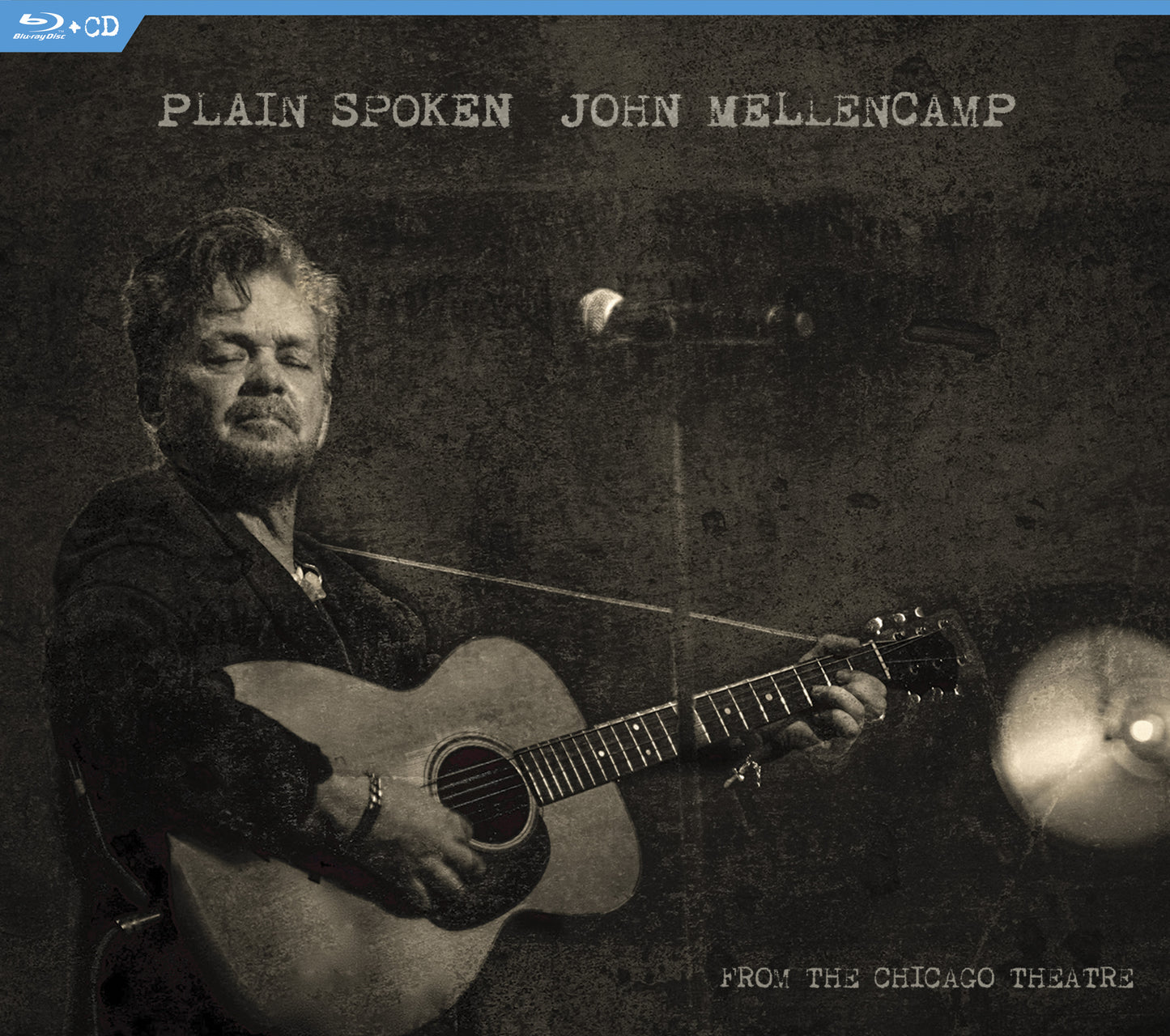 John Mellencamp: Plain Spoken - From The Chicago Theatre