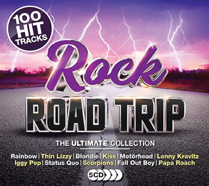 Rock Road Trip: The Ultimate Collection