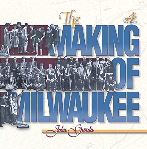 The Making Of Milwaukee