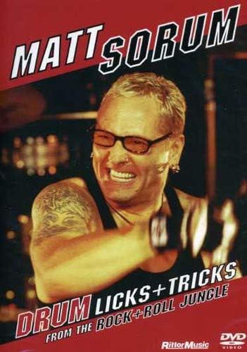 Matt Sorum: Drum Licks And Tricks From The Rock And Roll Jungle