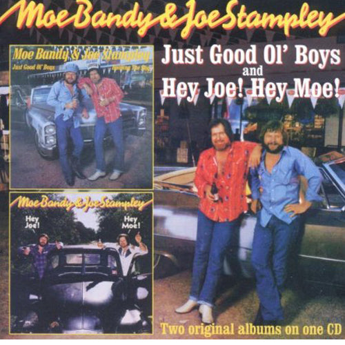Just Good Ol Boys/Hey Joe! Hey Moe!