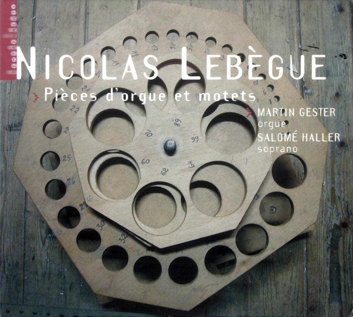 Lebegue / Pièces D'Orgue & Motets