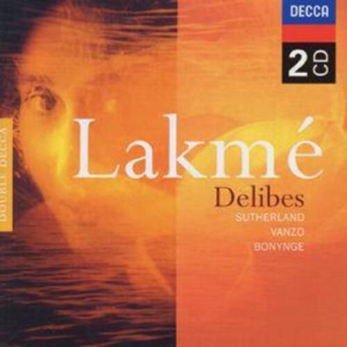 Delibes: Lakmé (Gesamtaufnahme) (franz.