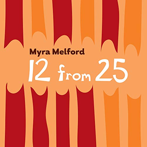 `Melford, Myra` 12 From 25