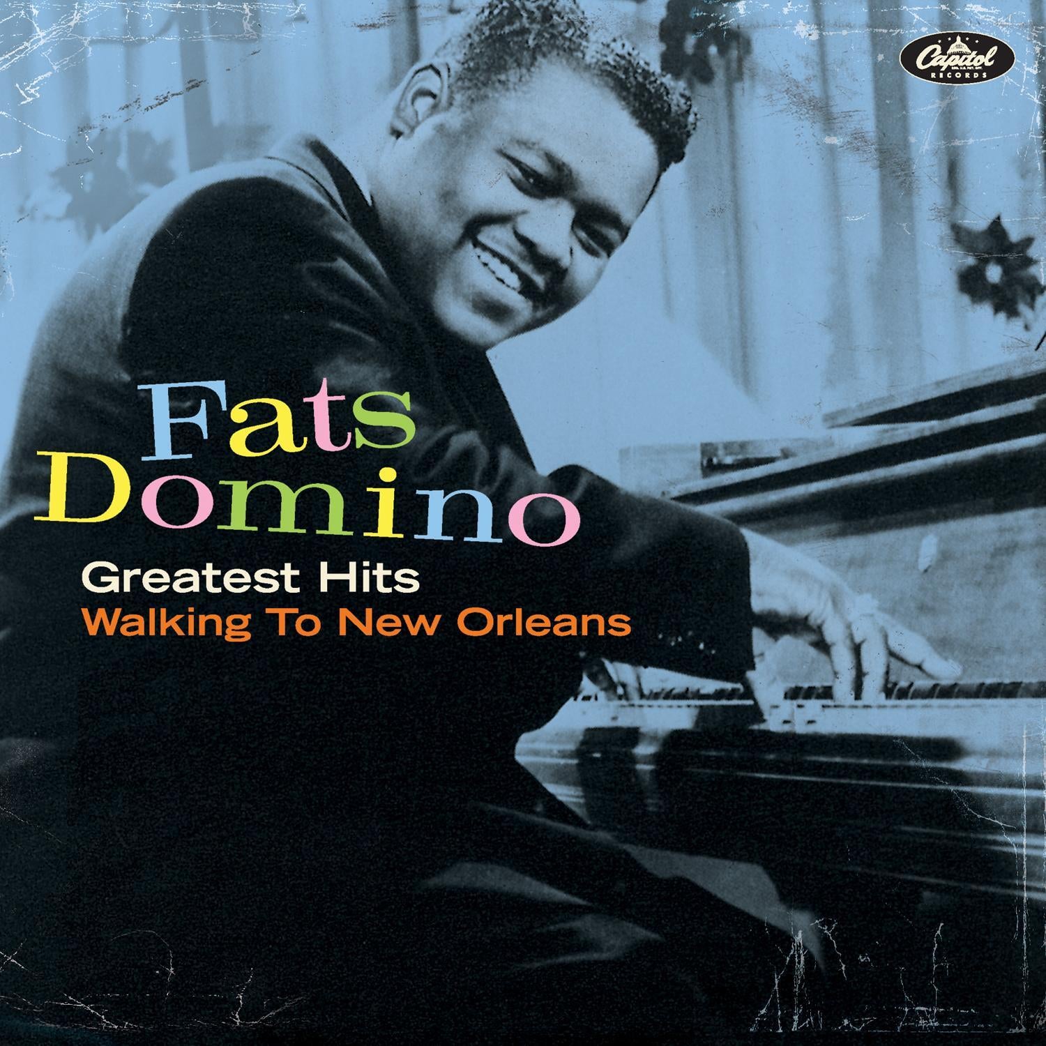 Greatest Hits: Walking to New Orleans