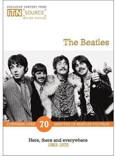 The Beatles: Here There and Everywhere 1963-1970