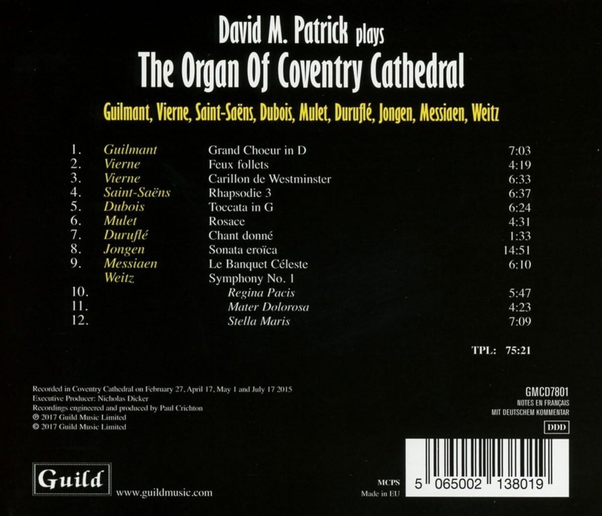 David M. Patrick Plays the Organ of Coventry Cathedral
