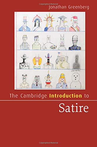 The Cambridge Introduction To Satire