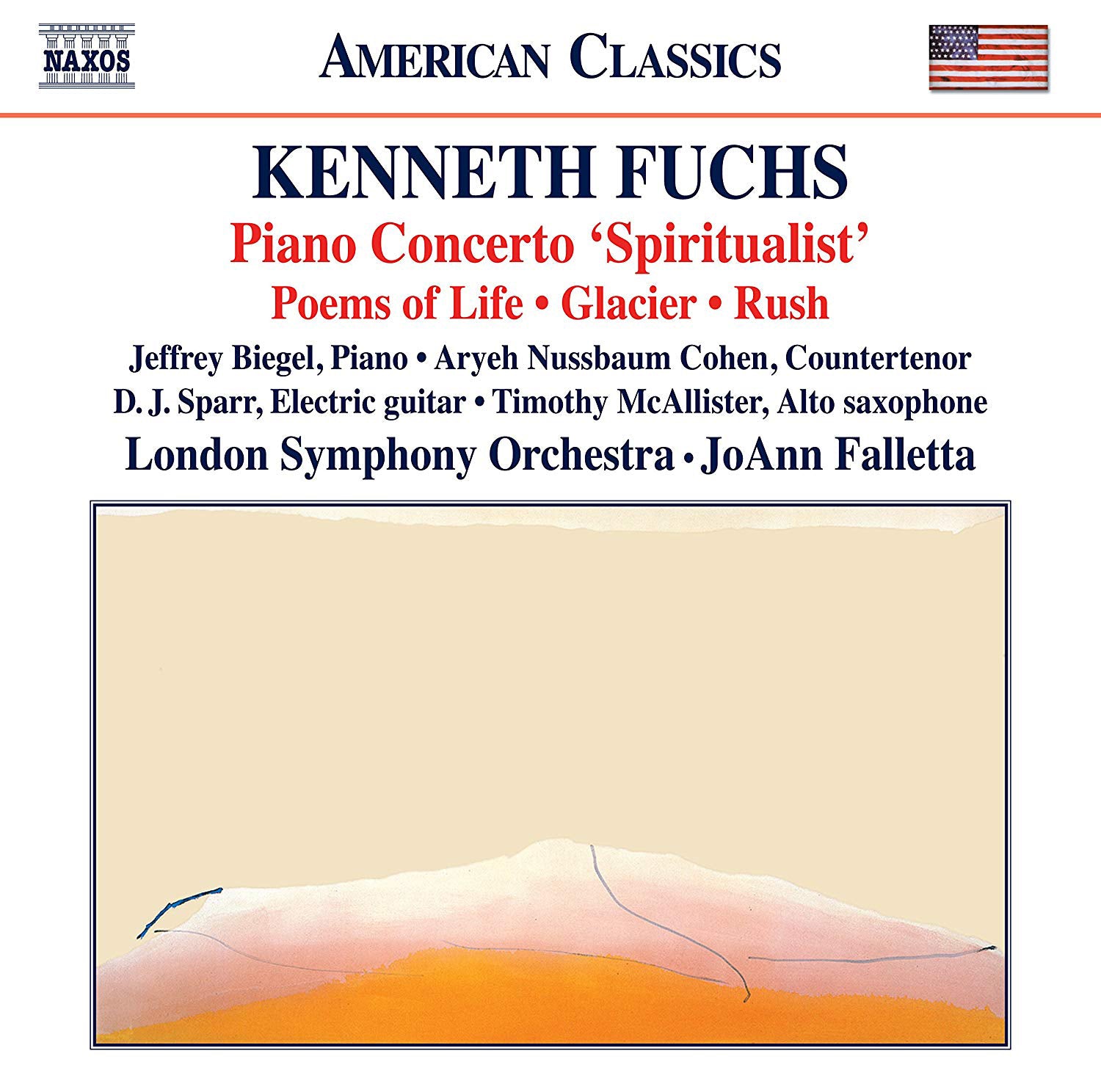 Kenneth Fuchs: Piano Concerto 'Spiritualist'/Poems of Life /...