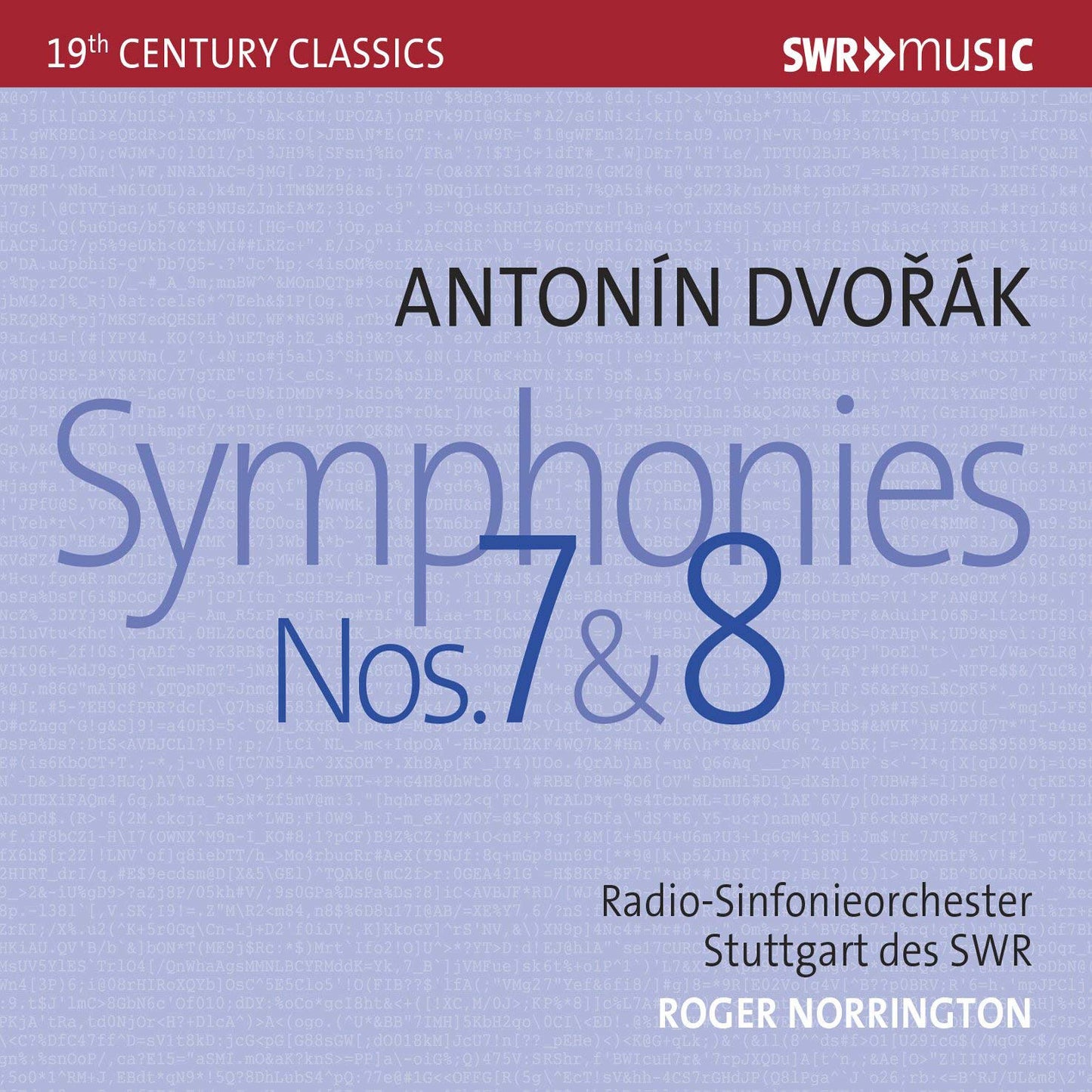 Antonin Dvorák: Symphonies No. 7 & 8