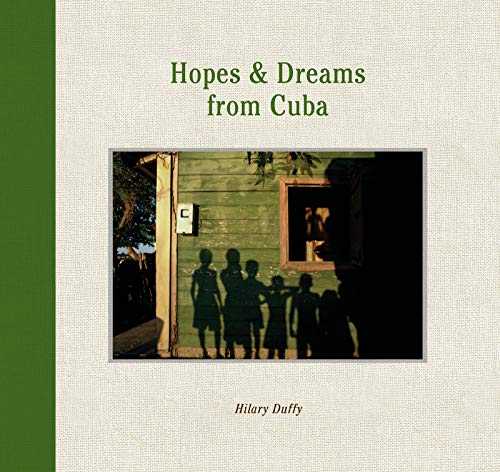 Hopes & Dreams From Cuba / Esperanzas Y Suenos De Cuba