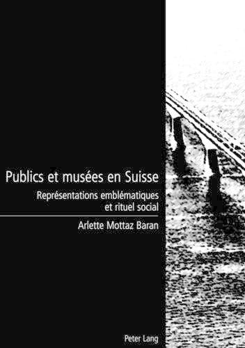 Publics Et Musées En Suisse