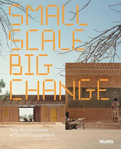 Small Scale, Big Change