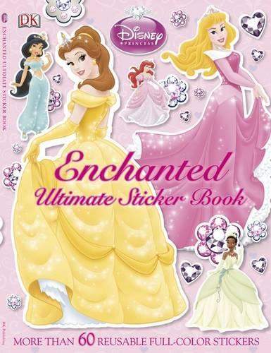Ultimate Sticker Book: Disney Princess: Enchanted