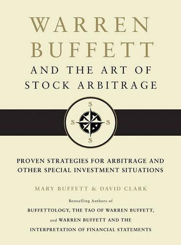 Warren Buffett and the Art of Stock Arbi