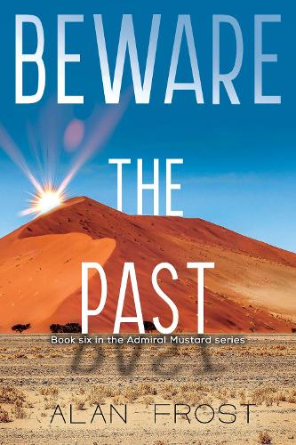 Beware the Past