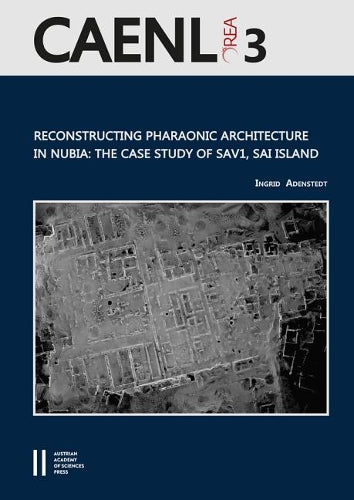 Reconstructing Pharaonic Architecture in Nubia
