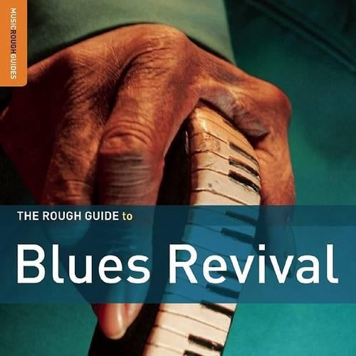 The Rough Guide to Blues Revival