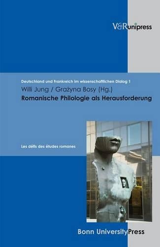 Romanische Philologie Als Herausforderung