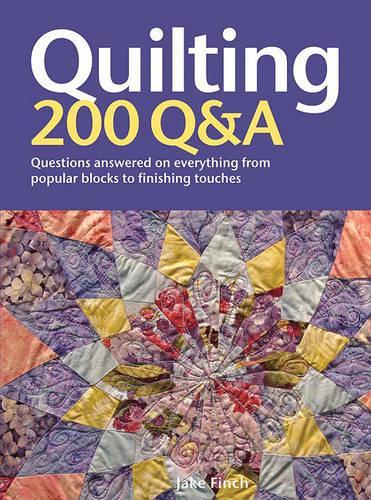 Quilting: 200 Q&A