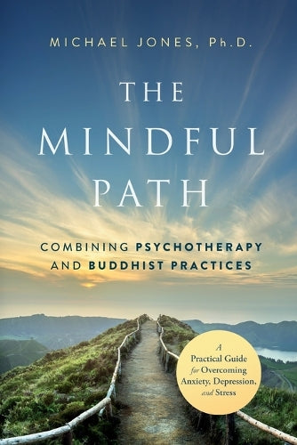 The Mindful Path