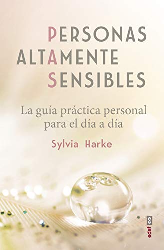 Personas Altamente Sensibles / Highly Sensitive People