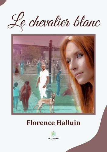 Le chevalier blanc