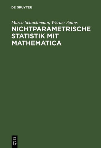 Nichtparametrische Statistik mit Mathematica (German Edition
