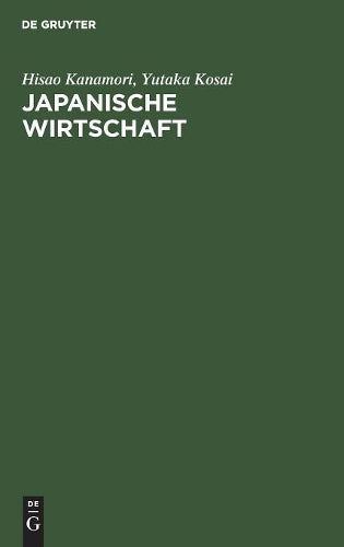 Japanische Wirtschaft: Grundlagen (German Edition