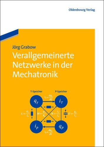 Verallgemeinerte Netzwerke in der Mechatronik (German Edition