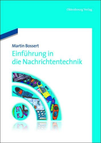 Einführung in die Nachrichtentechnik (German Edition