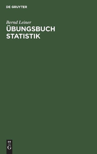 Übungsbuch Statistik (German Edition