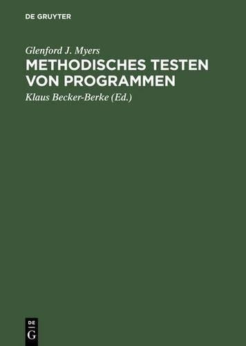 Methodisches Testen von Programmen (German Edition