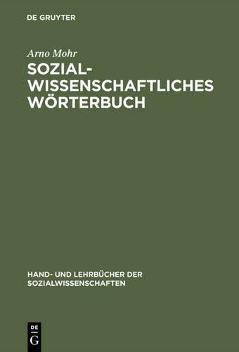 Sozialwissenschaftliches Wörterbuch: Englisch–Deutsch, Deutsch–Englisch (Hand- und Lehrbücher der Sozialwissenschaften) (German Edition