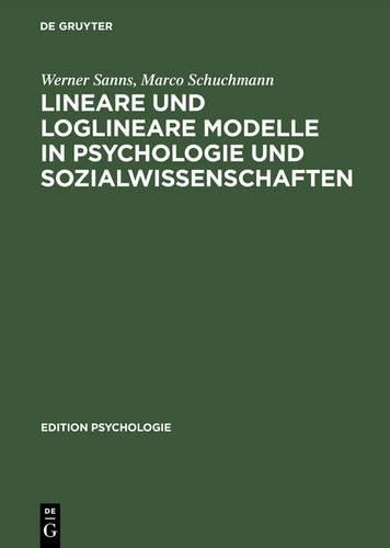 Lineare und loglineare Modelle in Psychologie und Sozialwissenschaften: Mit MS Excel Programmen; Buch mit Diskette (Edition Psychologie) (German Edition